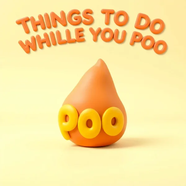 Satirische Illustration: Things To Do While You Poo